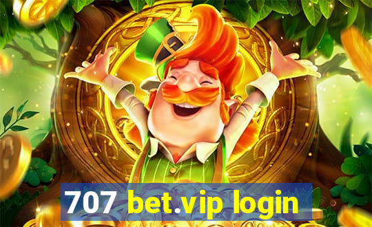707 bet.vip login
